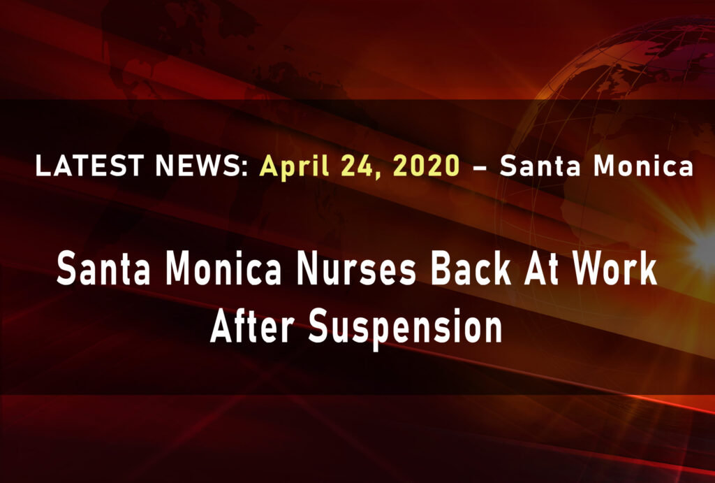 santa-monica-nurses-back-at-work-after-suspension